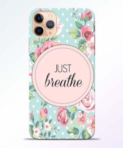 Just Breathe iPhone 11 Pro Back Cover